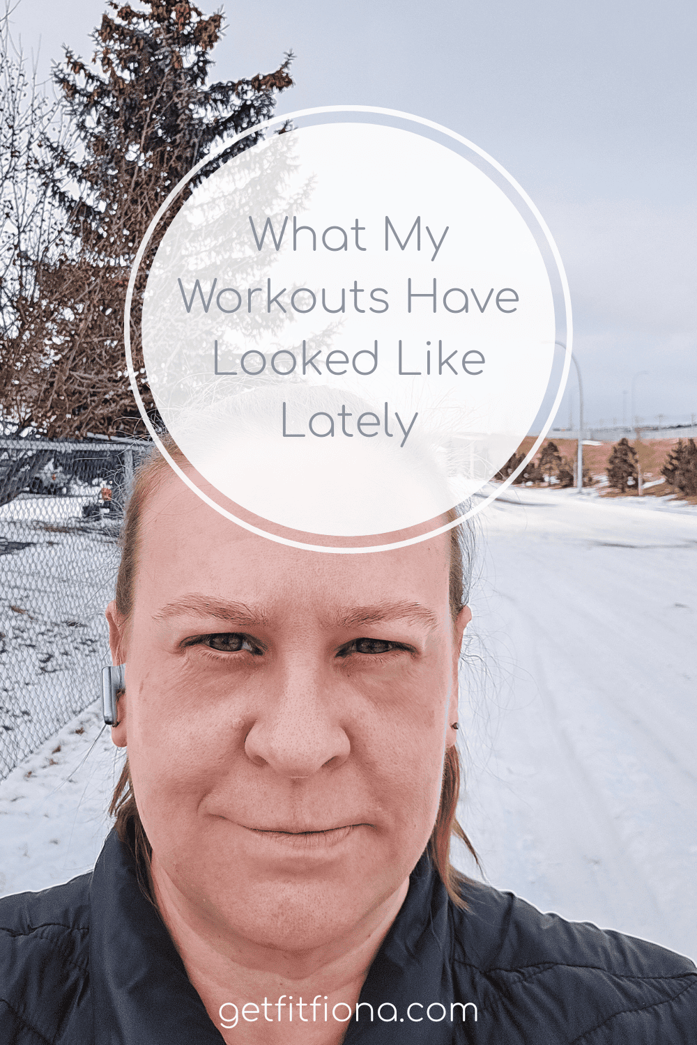 What My Workouts Have Looked Like Lately